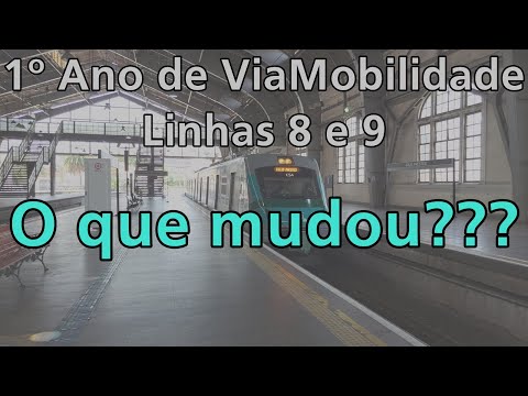 1º Ano de ViaMobilidade nas Linhas 8 e 9: O Que Mudou?