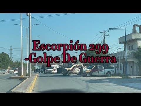 Escorpión 299-Golpe De Guerra(LETRA)
