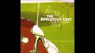 The Appleseed Cast - How Life Can Turn