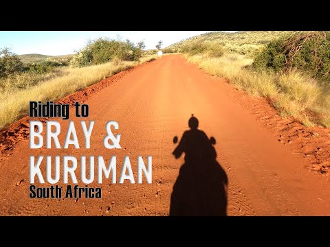 Riding to Bray & Kuruman. Making my way towards the Kalahari Desert - Hardest ride so far!