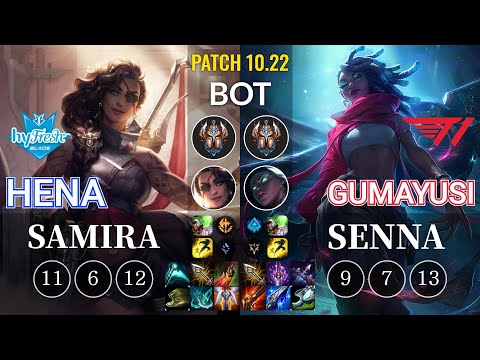 hyF Hena Samira vs T1 Gumayusi Senna Bot - KR Patch 10.22