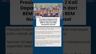 Mahasiswa Bergerak! Prabowo Dapat Kartu Merah Dua Kali, Kritik terhadap Pemerintah Kian Memanas