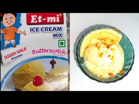 Et-mi butterscotch icecream mix recipe, icecream kaise banaye, Et mi butterscotch icecream mix