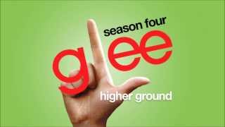 Higher Ground | Glee [HD FULL STUDIO]