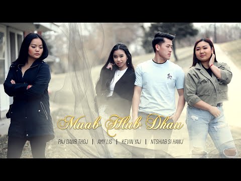 Muab hlub dhau - Sua Vaj Official Music Video (Original)