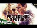 PROTEGENDO O FUTURO | NOVO FILME DE AÇÃO COMPLETO DUBLADO EM PORTUGUÊS