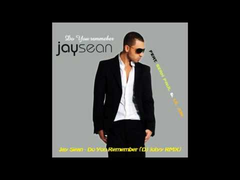 Jay Sean - Do You Remember (Dj jolyy RMX)