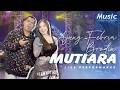 AJENG FEBRIA FT BRODIN MUTIARA Official Music Live Dari Ujung Kuku Hingga Ujung Rambutku