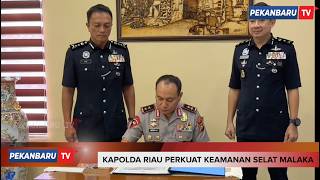 Peran Aktif Kapolda Riau Jaga Stabilitas Selat Malaka