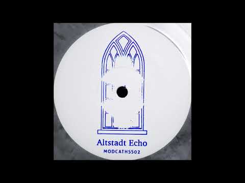 Altstadt Echo - Nothing Clever [MODCATHSS02]
