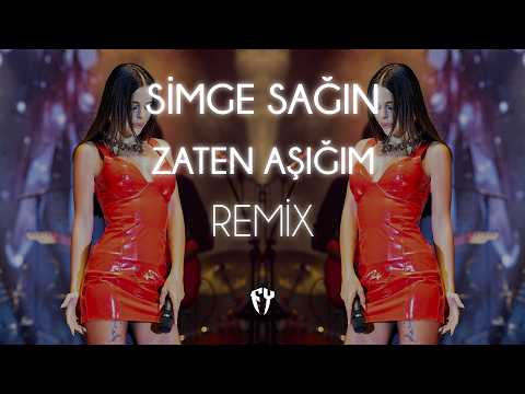 Simge Sağın - Zaten Aşığım ( Fatih Yılmaz Remix )
