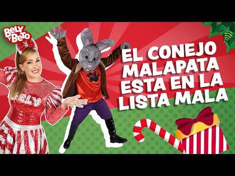El Conejo Malapata esta en la Lista Mala - Bely y Beto