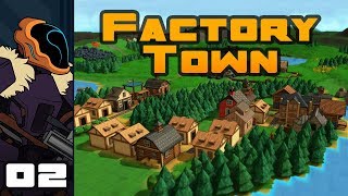 Let&#39;s Play Factory Town [Early Access] - PC Gameplay Part 2 - The Enemy&#39;s Barn Is Down