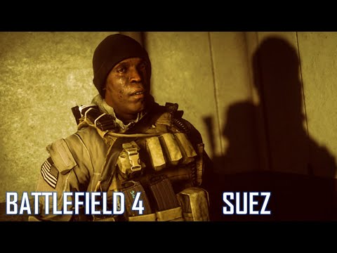 Battlefield: 4 Gameplay Walkthrough "Suez Canal" (No Commentary) (Full Game)