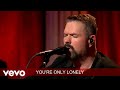 Brothers Of The Heart You Re Only Lonely Lyric Video Live
