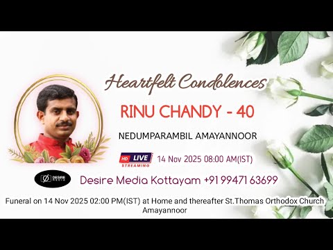 FUNERAL SERVICE // RINU CHANDY - 40 // NEDUMPARAMBIL