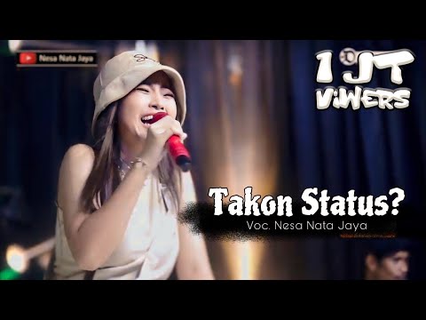 NESA NATA JAYA - TAKON STATUS || LIVE MANGGUNG ONLINE