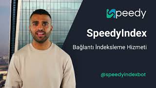 Google'da web sitesi indeksleme, link indeksleme hızlandırma, SpeedyIndex hizmet