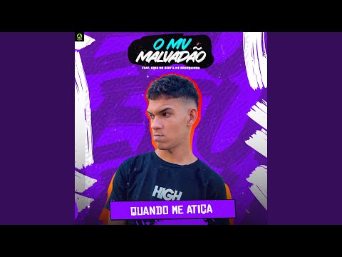 Quando Me Atiça (feat. Mc Branquinha)