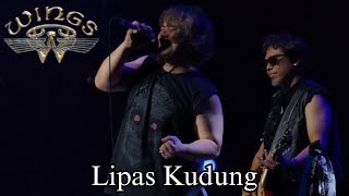 Download lagu WINGS : Lipas Kudung 4k | 26.8.2023 mp3