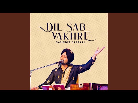 Dil Sab Vakhre — watch video