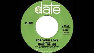 1967 HITS ARCHIVE: For Your Love - Peaches and Herb (mono 45)