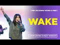 WAKE 날 세우시네