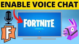 How to Turn On Fortnite Voice Chat - Enable Voice Chat in Fortnite
