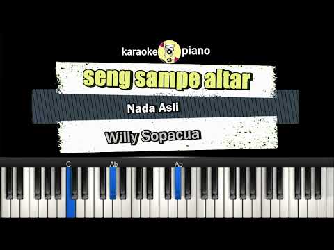 Seng Sampe Altar - Karaoke - Lirik - Willy Sopacua
