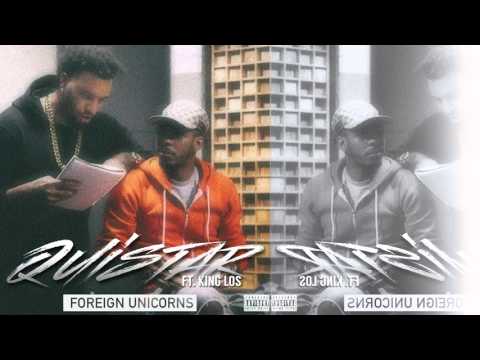 Quistar - Foreign Unicorns [feat. King Los]