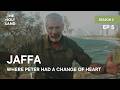 Jaffa: Where Peter Had A Change Of Heart | The Holy Land | Season 2 - Episode 5