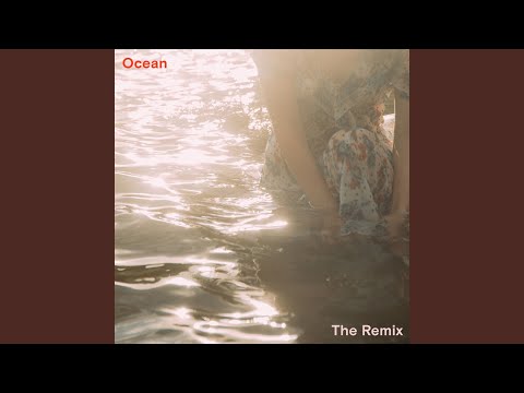 Ocean (Ruhde Remix)