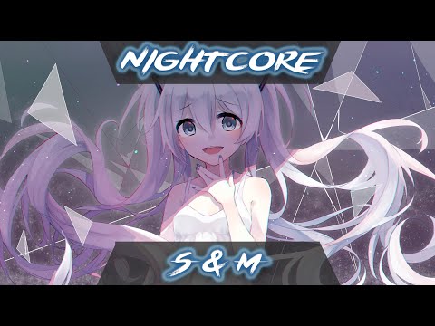 Nightcore - RYVN & Kløn - S & M