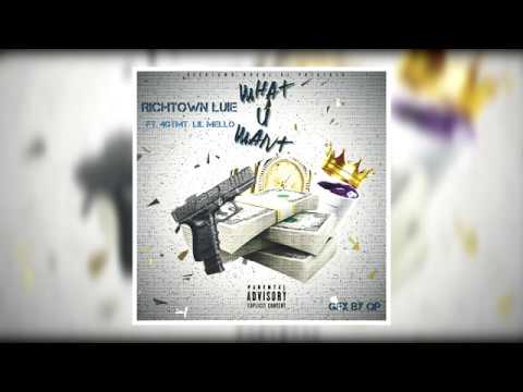 4GTMT Lil Mello x Richtown Luie -  "What U Want"(Official Audio)