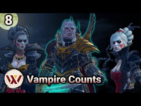 Starlord Glumkeeper! #8 Total War: Warhammer 2 Mortal Empires - Vampire Counts Vlad Gameplay