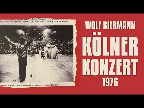 Wolf Biermann Kölner Konzert 1976