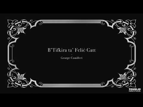 B'Tifkira ta' Feliċ Gatt - George Camilleri
