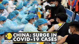 China fights new Covid crisis, outbreaks linked to Shanghai tourists | WION English News