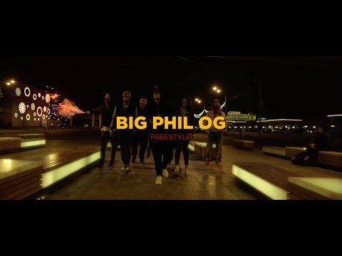 BIG PHIL OG - FREESTYLE (OFFICIAL VIDEO)