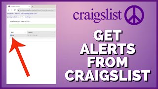 How to Receive Notifications from Craigslist 2023 Get Alerts From Craigslist