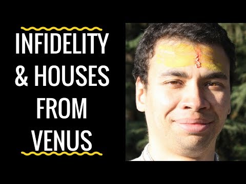 Infidelity & Houses from Venus - Visti Larsen on Venus - Part 5