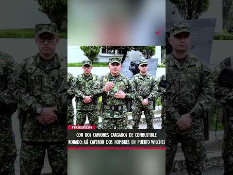 Con dos camiones cargados de combustible robado así cayeron dos hombres en Puerto Wilches