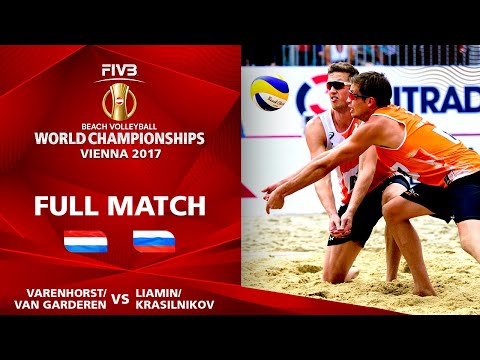 Varenhorst/Van Garderen vs. Liamin/Krasilnikov - BRONZE | Beach Volleyball World Champs Vienna 2017