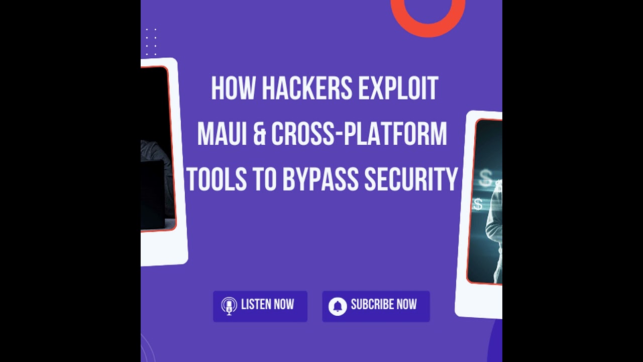 Evasive Android Malware: How Hackers Exploit MAUI & Cross-Platform Tools to Bypass Security