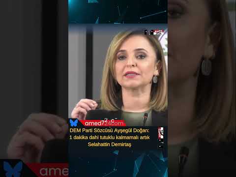 📌 DEM Parti Sözcüsü Ayşegül Doğan: 1 dakika dahi tutuklu kalmamalı artık Selahattin Demirtaş