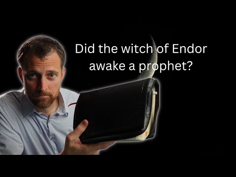 King Saul & The Witch of Endor - Did Saul speak with Prophet Samuel's departed ghost or spirit?