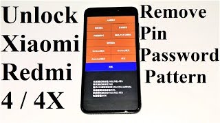 FORGOT PASSWORD - How to Unlock Xiaomi Redmi 4, 4X, 4A or ANY Xiaomi Smartphone