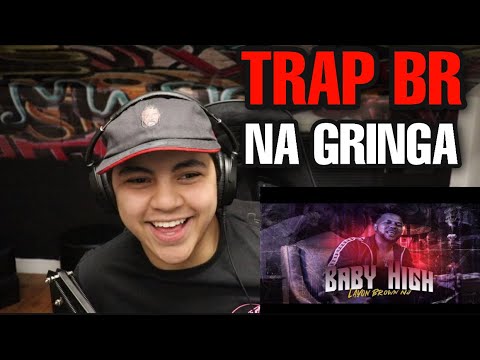 (TRAP GRINGO 🔥) REAGINDO A Layon Brown NJ - Baby High (Official Music Video)