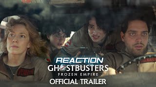 GHOSTBUSTERS FROZEN EMPIRE Official Trailer Reaction!