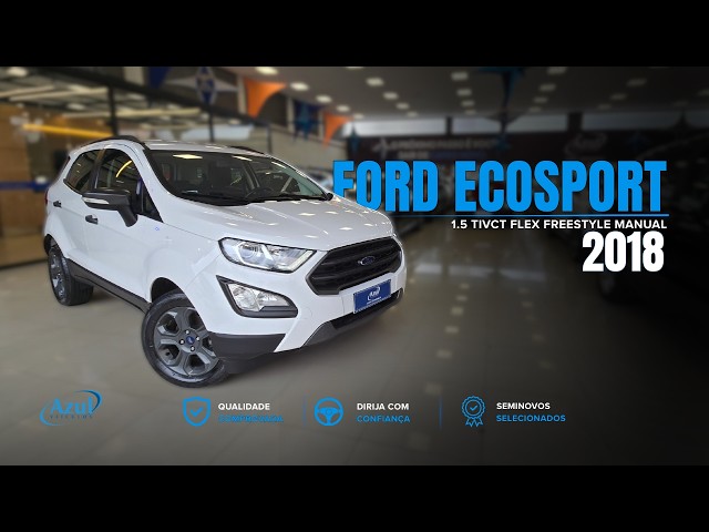 Vídeo FORD ECOSPORT 1.5 TIVCT FLEX FREESTYLE MANUAL
